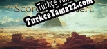 Oyun için Türkçe yama Scorching Desert