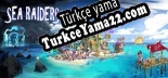 Türkçe yama için Sea Raiders  Stream Chat Games