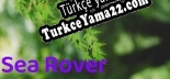Sea Rover Türkçe yama Yaması + Metin
