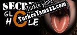 Secret Glory Hole Türkçe yama Yaması + Metin