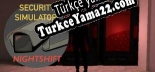 Security Simulator Nightshift Türkçe seslendirme + altyazı