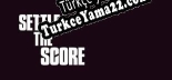 Settle The Score Türkçe yama