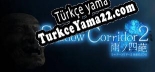 Shadow Corridor 2 雨ノ四葩 Türkçe yama Yaması + Metin