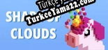 Shape of Clouds Türkçe yama Yaması + Metin