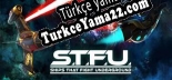 Ships That Fight Underground (STFU) Türkçe seslendirme + altyazı