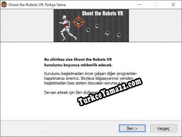 Shoot the Robots VR oyunun tam çevirisi