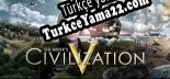 Türkçe yama için Sid Meiers Civilization V