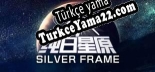 Türkçe yama için SilverFrame(纯白星原)