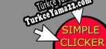 Oyun için Türkçe yama Simple Clicker