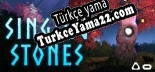 Türkçe yama Singing Stones VR