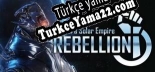 Sins of a Solar Empire Rebellion Türkçe seslendirme + altyazı