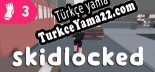 skidlocked Türkçe seslendirme + altyazı