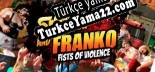 Türkçe yama için Skinny  Franko Fists of Violence