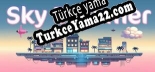 Sky Dreamer Türkçe seslendirme + altyazı