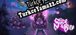 Türkçe yama için Slice and Bite