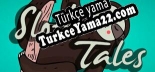 Sloth Tales Türkçe yama