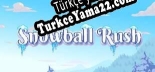 Snowball Rush Türkçe yama