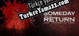 Türkçe yama için Someday Youll Return Directors Cut