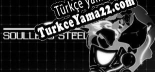 Soulless Steel Türkçe yama Yaması + Metin