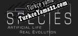 Species Artificial Life, Real Evolution Türkçe yama
