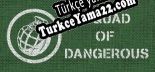 Oyun için Türkçe yama Squad Of Dangerous