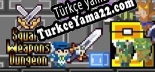 Square Weapons Dungeon Türkçe yama Yaması + Metin