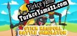 Türkçe yama için Stick Ragdoll Battle Simulator