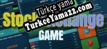 Türkçe yama için Stock Exchange Game