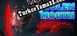 Oyun için Türkçe yama Stolen Mouth