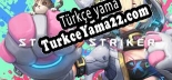 Storm Striker Türkçe yama Yaması + Metin