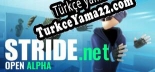 STRIDE Closed Alpha Test Türkçe yama Yaması + Metin
