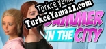 Türkçe yama Summer In The City