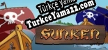 Sunken Türkçe yama Yaması + Metin