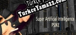 Türkçe yama için Super Artificial Intelligence PSIKE