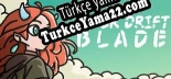 Türkçe yama Super Drift Blade