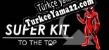 Super Kit TO THE TOP Türkçe yama
