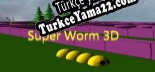 Oyun için Türkçe yama Super Worm 3D