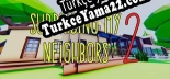 Surprising My Neighbors 2 Türkçe yama Yaması + Metin