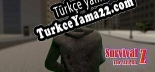 Türkçe yama için Survival Z The Alpha