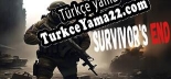 Oyun için Türkçe yama Survivors End