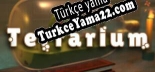 Türkçe yama Terrarium