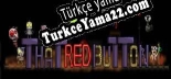 Türkçe yama için That Red Button