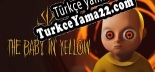The Baby in Yellow Türkçe yama