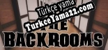 The Backrooms Türkçe yama