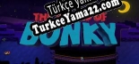 The Ballad of Bonky Türkçe yama Yaması + Metin