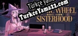 The Cosmic Wheel Sisterhood Türkçe yama Yaması + Metin