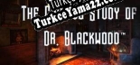 Oyun için Türkçe yama The Curious Study of Dr. Blackwood  A VR Tech Demo