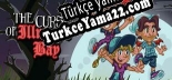 The Curse of Illmoore Bay Türkçe yama Yaması + Metin