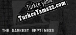 THE DARKEST EMPTINESS Türkçe seslendirme + altyazı