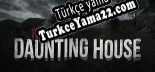 The Daunting House Türkçe seslendirme + altyazı